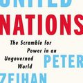 Cover Art for 9780062913685, Disunited Nations: The Scramble for Power in an Ungoverned World by Peter Zeihan