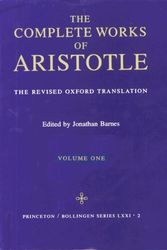 Cover Art for 9780691016504, The Complete Works of Aristotle: Revised Oxford Translation v. 1 by Aristotle