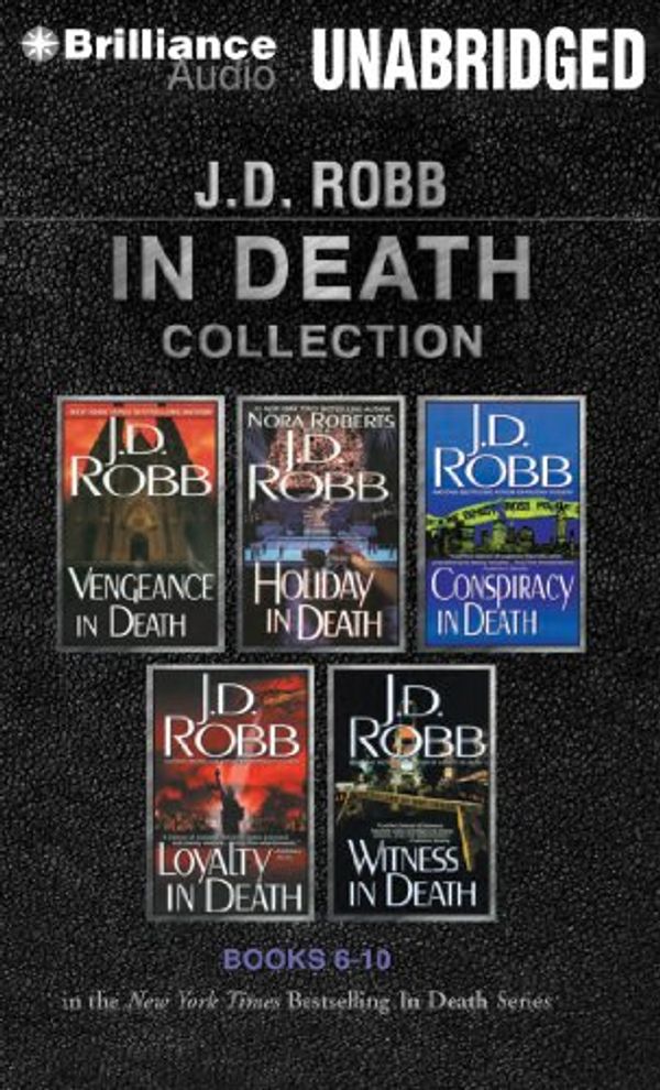 Cover Art for 9781469226743, J. D. Robb in Death Collection 2: Vengeance in Death, Holiday in Death, Conspiracy in Death, Loyalty in Death, Witness in Death by J. D. Robb