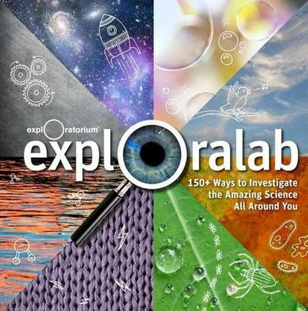 Cover Art for 9781616284916, Exploralab by The Exploratorium
