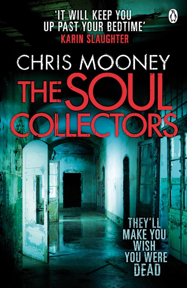 Cover Art for 9780141049502, The Soul Collectors by Chris Mooney