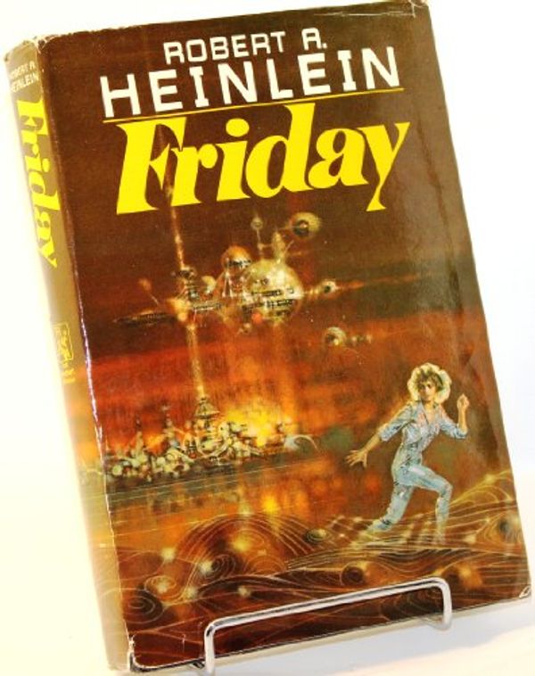 Cover Art for 9780030615160, Friday by Robert A. Heinlein