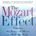 Cover Art for 9780061922688, The Mozart Effect by Don Campbell