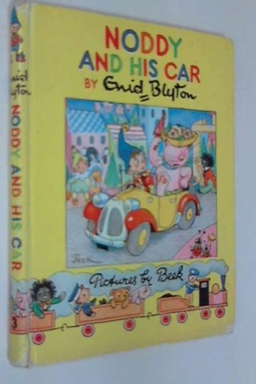 Cover Art for 9780361004589, Noddy and His Car by Enid Blyton