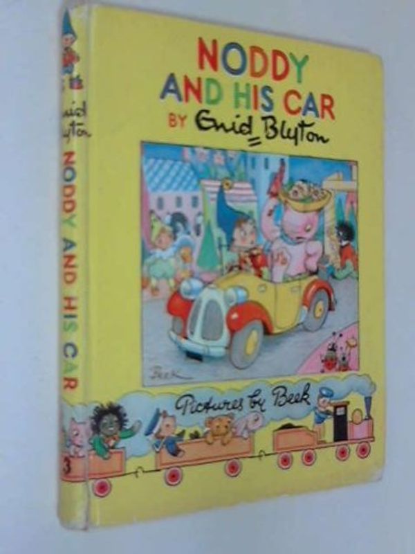 Cover Art for 9780361004589, Noddy and His Car by Enid Blyton