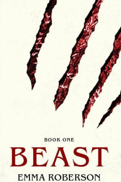 Cover Art for 9781922890467, Beast by Emma Roberson