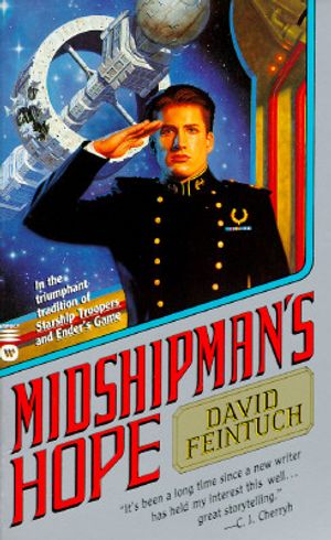 Cover Art for 9780446600965, Midshipman's Hope by David Feintuch