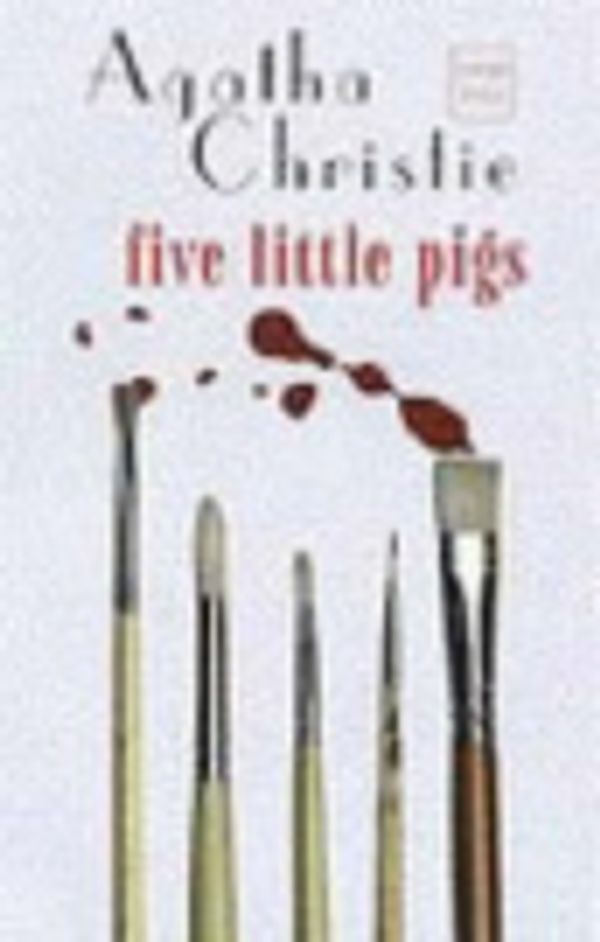 Cover Art for 9781740301190, Five Little Pigs by Agatha Christie