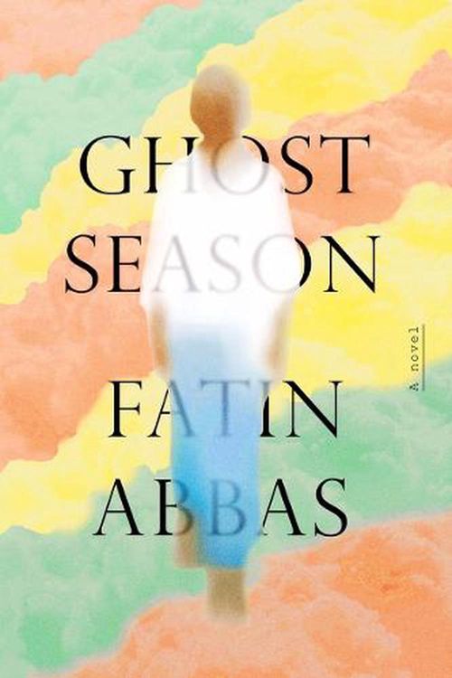 Cover Art for 9781324001744, Ghost Season - A Novel by Fatin Abbas