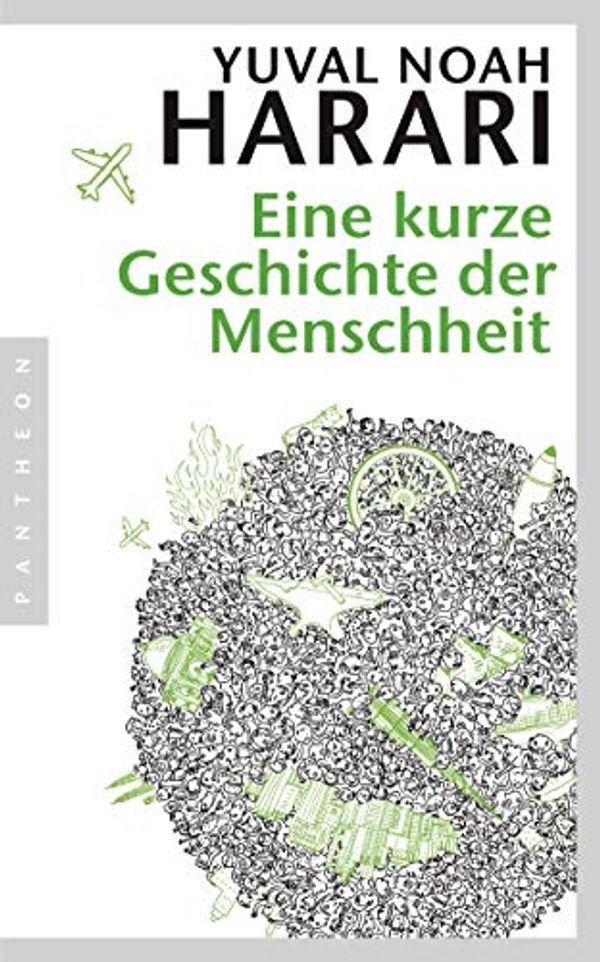 Cover Art for B00E7PW44E, Eine kurze Geschichte der Menschheit (German Edition) by Yuval Noah Harari