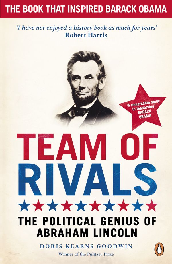 Cover Art for 9780141043722, Team of Rivals: The Political Genius of Abraham Lincoln by Doris Kearns Goodwin