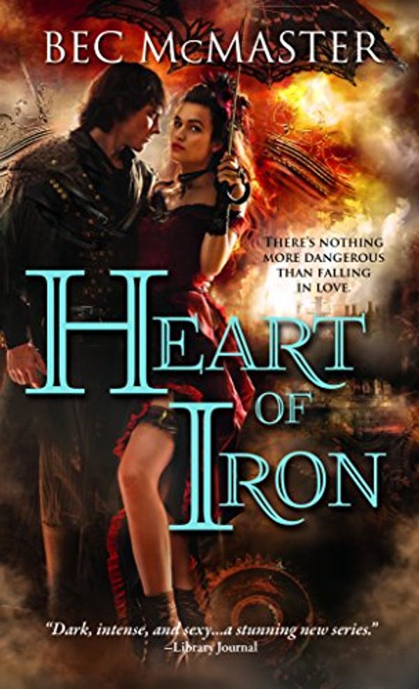 Cover Art for 9781402270307, Heart of Iron by Bec McMaster