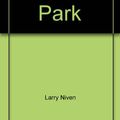Cover Art for 9780441167289, Dream Park by Larry Niven