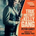 Cover Art for 9780571362783, True History of the Kelly Gang by Peter Carey