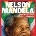 Cover Art for 9780545726368, Nelson Mandela"No Easy Walk to Freedom" by Barry Denenberg