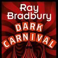 Cover Art for 9780008554316, Dark Carnival by Ray Bradbury