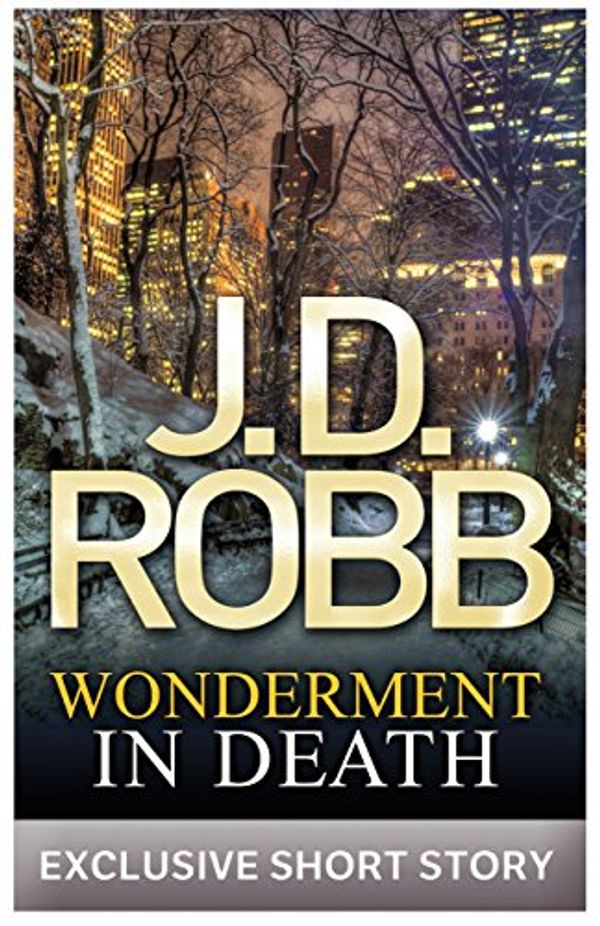 Cover Art for B01CDA1WRY, Wonderment In Death by J. D. Robb