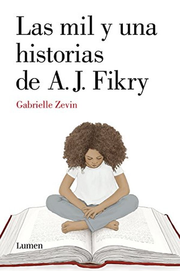 Cover Art for 9788426400321, Las mil y una historias de A. J. Fikry by Gabrielle Zevin