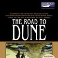 Cover Art for 9781415925676, The Road to Dune by Frank Herbert, Others, Scott Brick