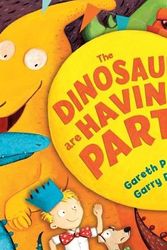 Cover Art for 9781467763134, The Dinosaurs Are Having a Party!Andersen Press Picture Books (Hardcover) by Gareth P. Jones