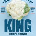 Cover Art for 9781760523602, Cauliflower is King70 recipes to prove it by Leanne Kitchen