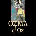 Cover Art for 9781603121507, Ozma of Oz by L. Frank Baum