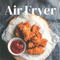 Cover Art for 9780947163631, The Air Fryer Cookbook by Honey Pty Ltd