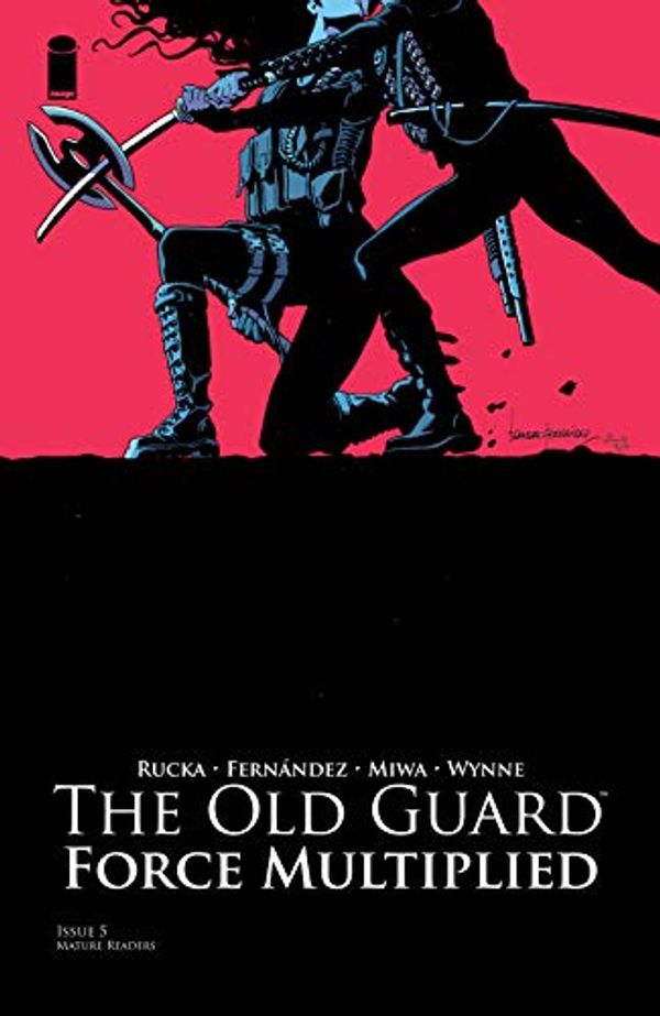 Cover Art for B0849KY5D8, The Old Guard: Force Multiplied #5 by Greg Rucka