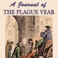 Cover Art for 9781627931519, A Journal of the Plague Year by Daniel Defoe