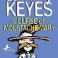 Cover Art for 9781439521700, Sammy Keyes and the Curse of Moustache Mary by Van Draanen, Wendelin