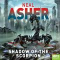 Cover Art for 9781509872428, Shadow of the Scorpion by Neal Asher