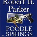 Cover Art for 9780425123430, Poodle Springs by Raymond Chandler, Robert B. Parker