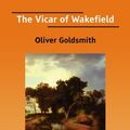 Cover Art for 9781425056445, The Vicar of Wakefield by Oliver Goldsmith