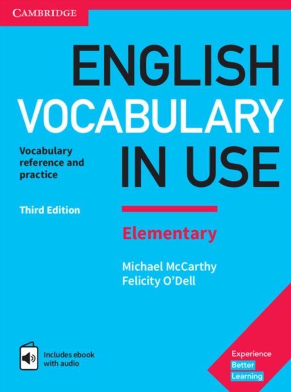 Cover Art for 9781316631522, English Vocabulary in Use Elementary Book with Answers and Enhanced eBookVocabulary Reference and Practice by Michael McCarthy