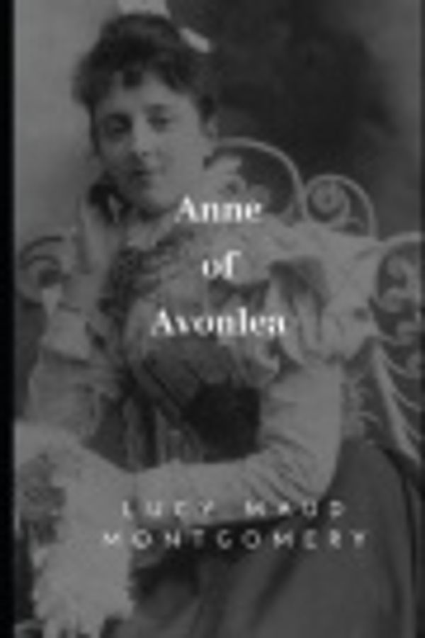 Cover Art for 9781697344615, Anne of Avonlea by Lucy Maud Montgomery