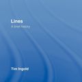 Cover Art for 9780203961155, Lines by Tim Ingold