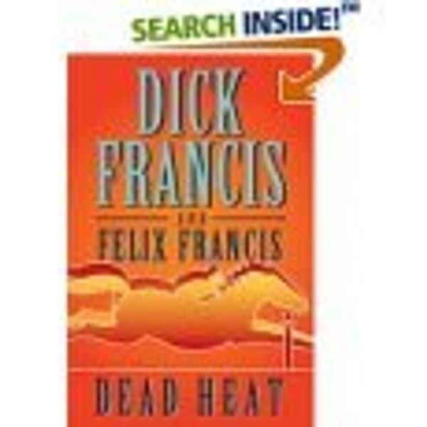 Cover Art for 9780739488492, Dead Heat by Dick Francis