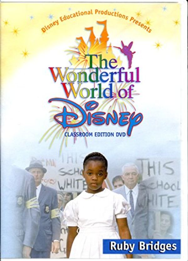 Cover Art for 0719006401499, Ruby Bridges: The Wonderful World of Disney Classroom Edition DVD by Unknown