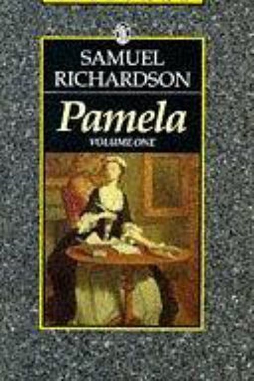 Cover Art for 9780460870641, Pamela, Volume One (Everyman's Library) by Samuel Richardson