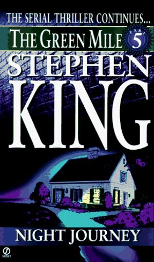 Cover Art for 9780451190567, The Green Mile: Night Journey by Stephen King