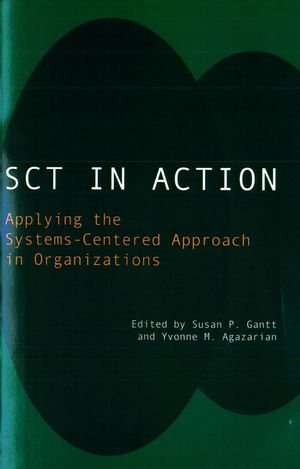 Cover Art for 9781780495217, SCT in Action by Susan P. Gantt, Yvonne M. Agazarian