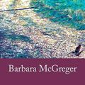 Cover Art for 9780615631905, The Last Mile Home by Barbara McGreger