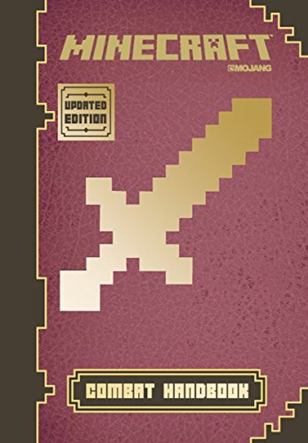 Cover Art for 9780545823234, Minecraft: Combat Handbook (Updated Edition): An Official Mojang Book by Stephanie Milton