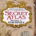 Cover Art for 9780739450581, A Secret Atlas by Michael A. Stackpole