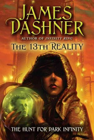 Cover Art for 9781416991533, The Hunt for Dark Infinity by James Dashner