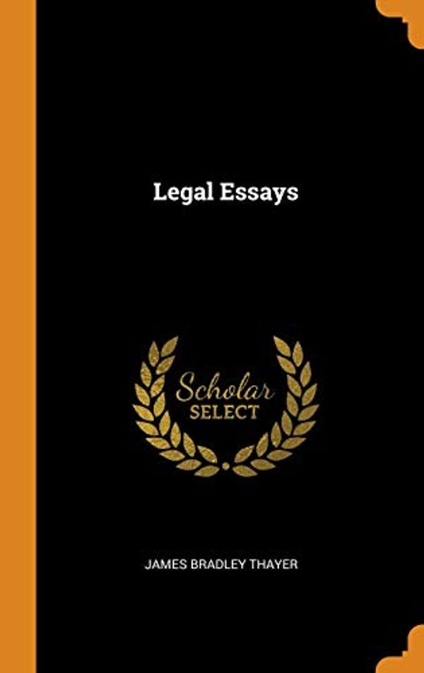 Cover Art for 9780344079177, Legal Essays by James Bradley Thayer