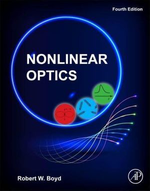 Cover Art for 9780323850575, Nonlinear Optics by Robert W. Boyd