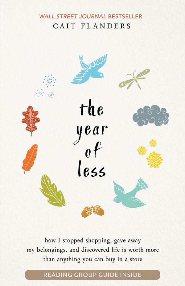 Cover Art for 9781401953515, The Year of Less by Cait Flanders