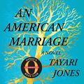 Cover Art for 9781681688343, An American Marriage by Tayari Jones