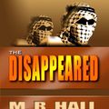 Cover Art for 9781410424273, The Disappeared by M. R. Hall